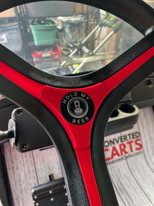 Golf Cart Steering Wheel Cap - Hold My Beer